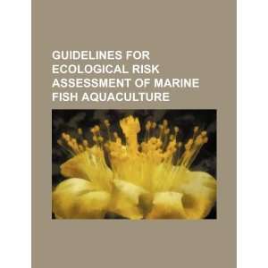   of marine fish aquaculture (9781234138530) U.S. Government Books