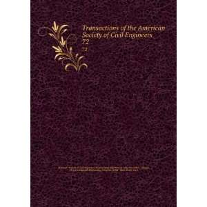 the American Society of Civil Engineers. 72 International Engineering 