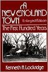 New England Town The First Hundred Years, (0393954595), Kenneth A 