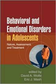 Behavioral and Emotional Disorders in Adolescents Nature, Assessment 
