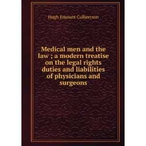   liabilities of physicians and surgeons Hugh Emmett Culbertson Books