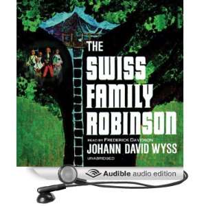   Audible Audio Edition) Johann David Wyss, Frederick Davidson Books