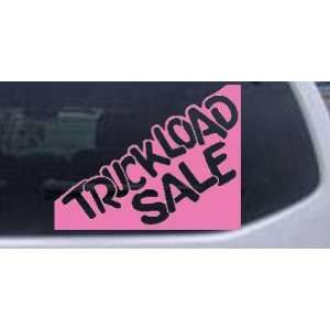 Pink 24in X 18.8in    Truckload Sale Window Decal Sign Business Car 