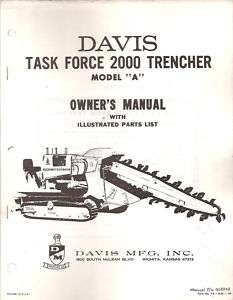 Davis Task Force 2000 A Trencher Owners & Parts Manual  