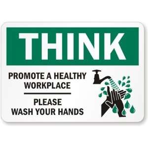   . Please Wash Your Hands. Aluminum Sign, 14 x 10