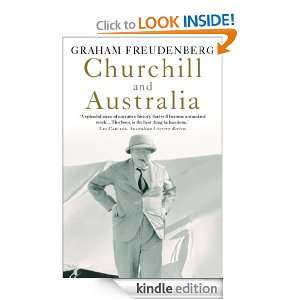 Churchill and Australia Graham Freudenberg  Kindle Store