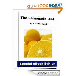 The Lemonade Diet J. Sutherland  Kindle Store