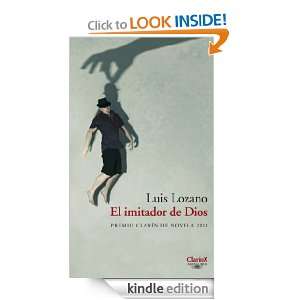 El imitador de Dios (Spanish Edition) Luis Lozano  Kindle 