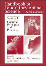 Handbook of Laboratory Animal Science Essential Principles and 