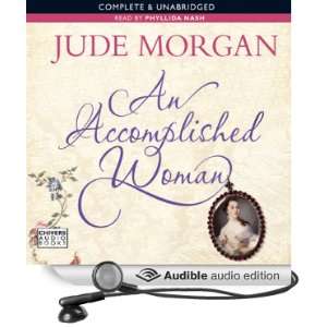   Woman (Audible Audio Edition) Jude Morgan, Phyllida Nash Books