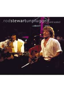 Weades Moines Video Stewart R rod Stewart unplugged & Seated [cd/dvd 