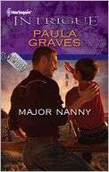   Major Nanny by Paula Graves, Harlequin  NOOK Book 