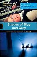 Shades of Blue and Gray (Smart Novels U.S. History)