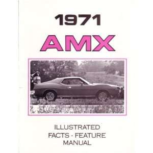  1971 AMC AMX Facts Features Sales Brochure Book 