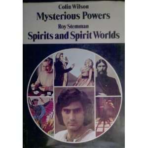   Powers Roy Stemman, Spirits and Spirit Worlds Colin Wilson Books