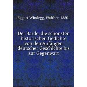   Geschichte bis zur Gegenwart Walther, 1880  Eggert Windegg Books