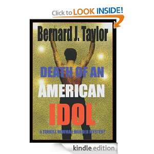 Death of an American Idol A Terrell Newman Murder Mystery Bernard 
