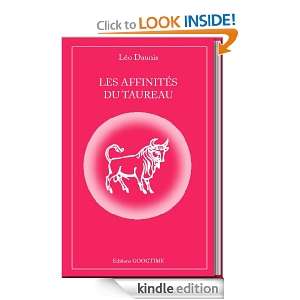 Les affinités du Taureau (French Edition) Leo Daunis  