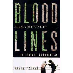   From Ethnic Pride to Ethnic Terrorism [Hardcover] Vamik Volkan Books