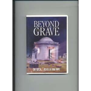  BEYOND the GRAVE   By Dr. Jack Van Impe 