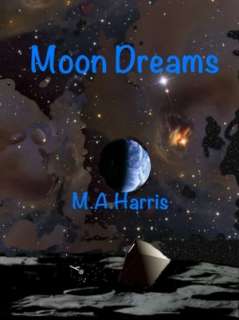   Dreams by M.A. Harris, M.A. Harris, via Smashwords  NOOK Book (eBook