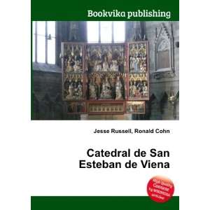    Catedral de San Esteban de Viena Ronald Cohn Jesse Russell Books