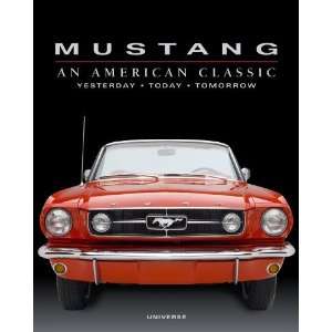  Mustang An American Classic [Hardcover] Michael Mueller 