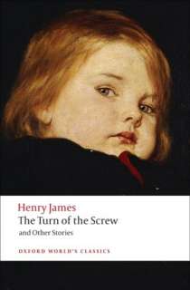  The Turn of the Screw and Other Stories by Henry 
