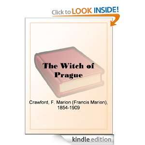 The Witch of Prague F. Marion (Francis Marion) Crawford  