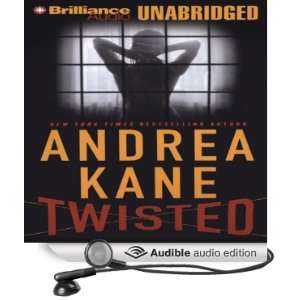   Twisted (Audible Audio Edition) Andrea Kane, Joyce Bean Books
