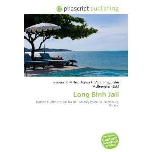  Long Binh Jail (9786133739703) Books