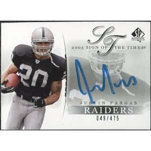   of the Times Justin Fargas/475 Autograph #JF /475 Sports Collectibles