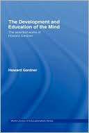 The Development And Education Howard Gardner