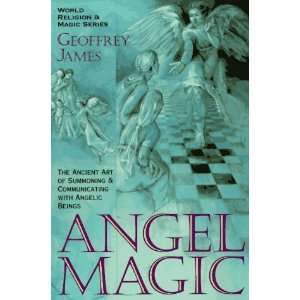  The Angel Summoner (World Religion and Magic Series 