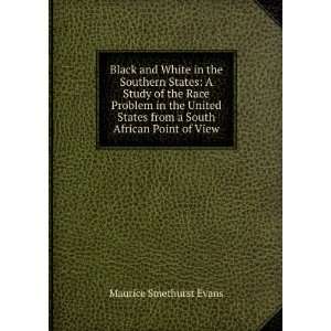 the Southern States A Study of the Race Problem in the United States 