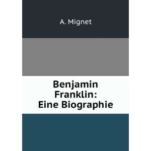  Benjamin Franklin Eine Biographie (9785877152311) Eduard 