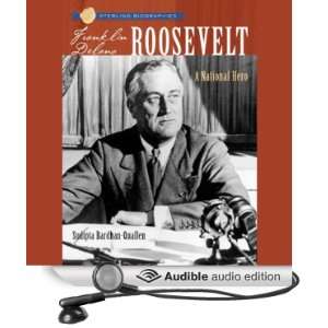 Sterling Biographies Franklin Delano Roosevelt A National Hero 