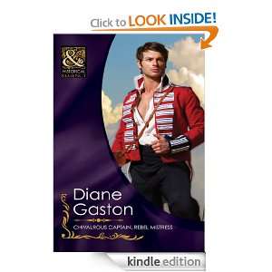 Chivalrous Captain, Rebel Mistress (Mills & Boon Historical) [Kindle 