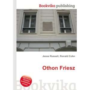  Othon Friesz Ronald Cohn Jesse Russell Books