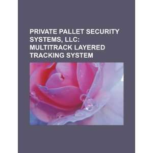  Pallet Security Systems, LLC MultiTrack layered tracking system 