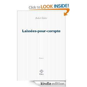 Laissées pour compte (FICTION) (French Edition) Robert Bober  