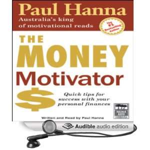  The Money Motivator Quick Tips For Success With Your 