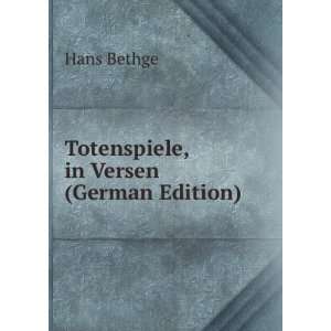  Totenspiele, in Versen (German Edition) (9785874856199 