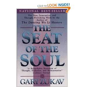  The Seat Of The Soul Gary Zukav Books