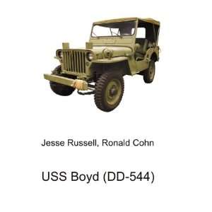 USS Boyd (DD 544) Ronald Cohn Jesse Russell  Books