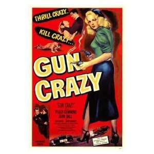  Gun Crazy by Unknown 11x17