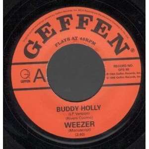    BUDDY HOLLY 7 INCH (7 VINYL 45) UK GEFFEN 1995 WEEZER Music