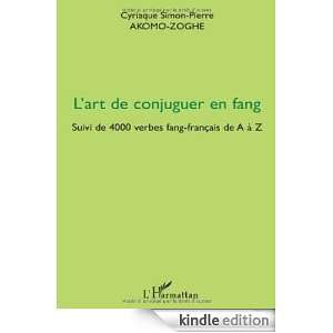   fang  Suivi de 4000 verbes fang français de A à Z (French Edition