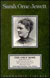   The Only Rose by Sarah Orne Jewett, Sound Room 