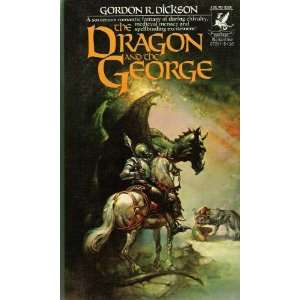  The Dragon and the George Gordon R. Dickson Books